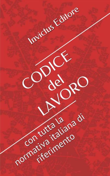 Codice del lavoro - AA.VV. - ebook