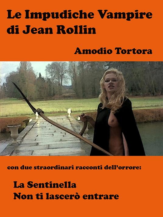 Le Impudiche Vampire di Jean Rollin - Amodio Tortora - ebook