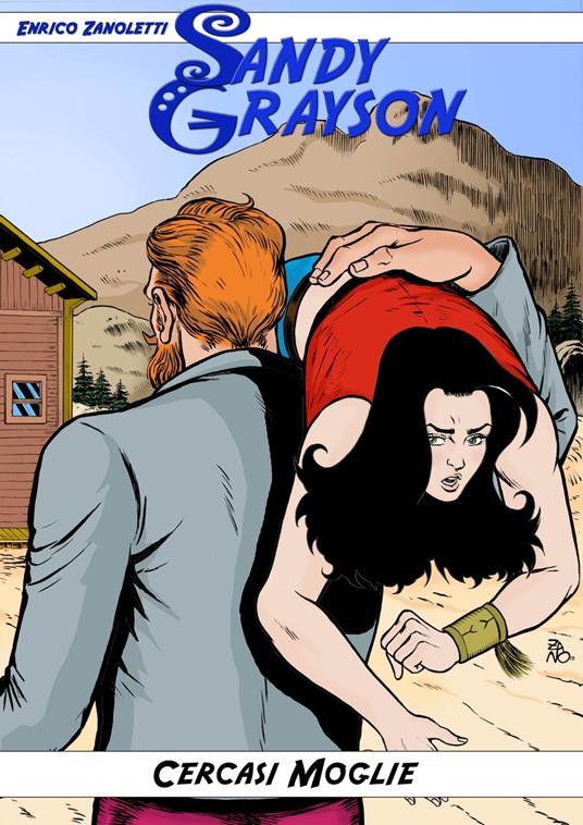 Sandy Grayson: Cercasi Moglie - Enrico Zanoletti - ebook