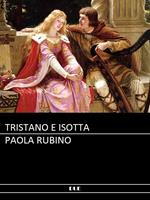 La storia di Tristano e Isotta