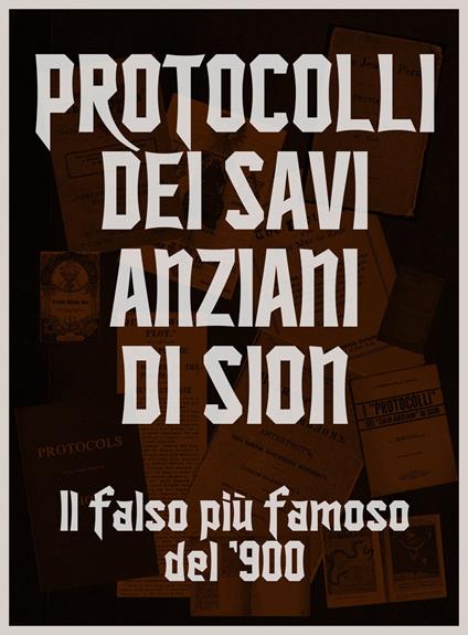 Protocolli dei Savi Anziani di Sion - Jeremy Feldman,Sergei Nilus - ebook