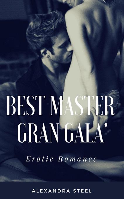 Best Master - Alexandra Steel - ebook