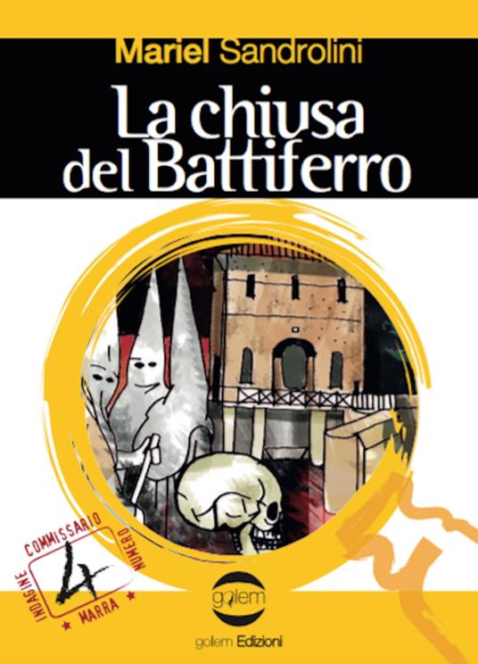 La chiusa del Battiferro - Mariel Sandolini - ebook