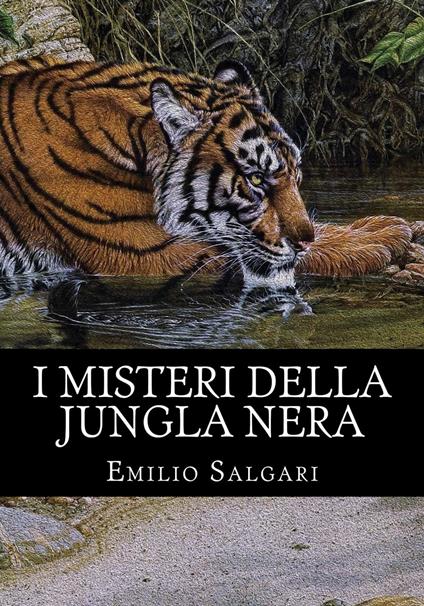 I misteri della jungla nera - Emilio Salgari - ebook