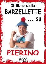 Il libro delle barzellette... su Pierino