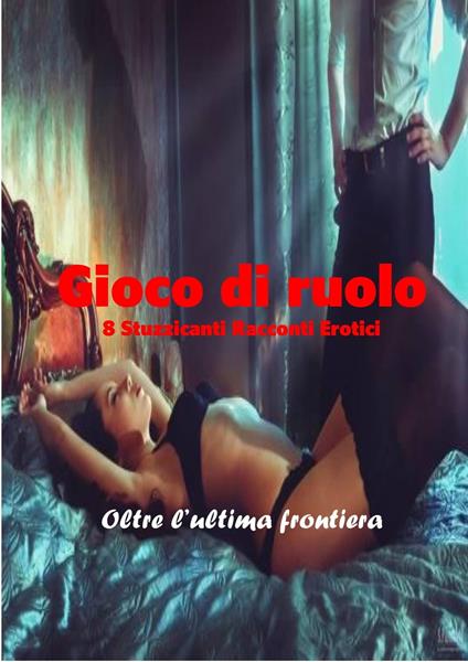 Gioco di ruolo - Manuela - ebook