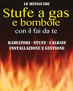 Stufe a gas e bombole