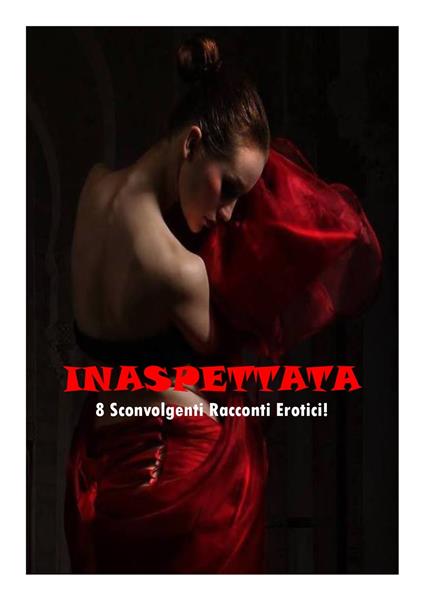 INASPETTATA - A. Vittori - ebook