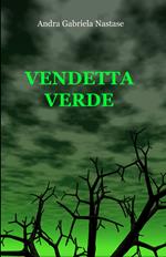 Vendetta verde (Estratto)