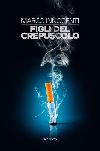 Figli del Crepuscolo - Marco Innocenti - ebook