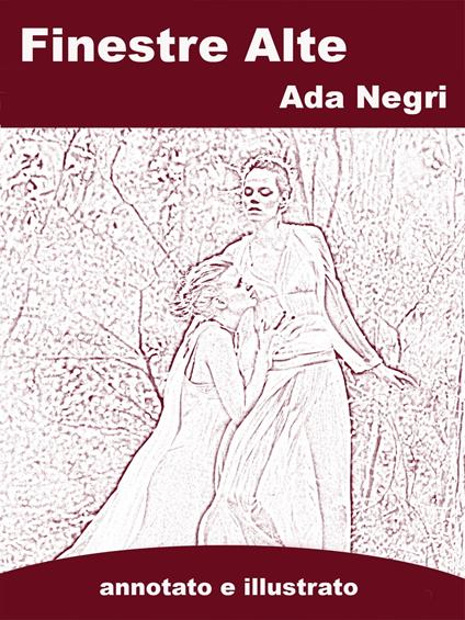 Finestre Alte - Ada Negri - ebook