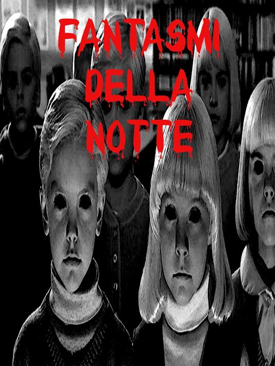 Fantasmi della Notte - Eleanor LeJune - ebook