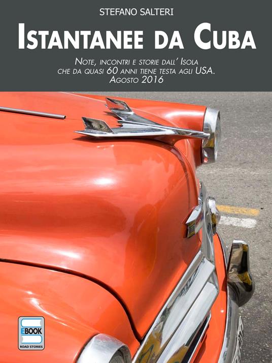 Istantanee da Cuba - Stefano Salteri - ebook