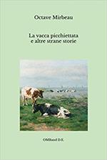 La vacca picchiettata e altre strane storie