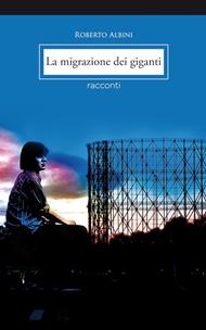 La migrazione dei giganti