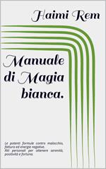 Manuale di Magia bianca