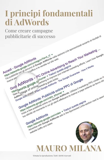 I principi fondamentali di AdWords - Mauro Milana - ebook