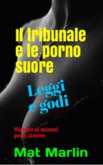 Il tribunale e le porno suore