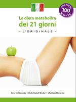 La dieta metabolica dei 21 giorni