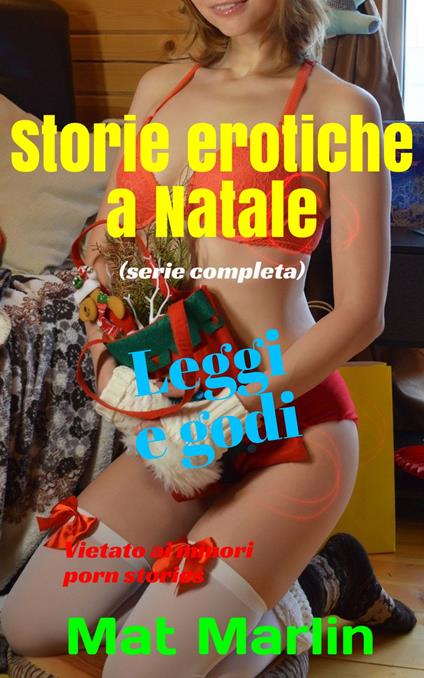 Storie erotiche a Natale - Mat Marlin - ebook