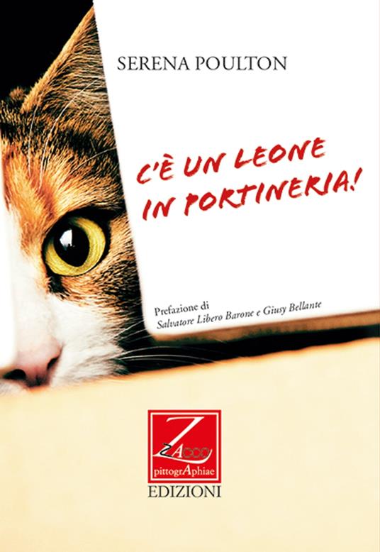 C'è un leone in portineria - SERENA POULTON - ebook