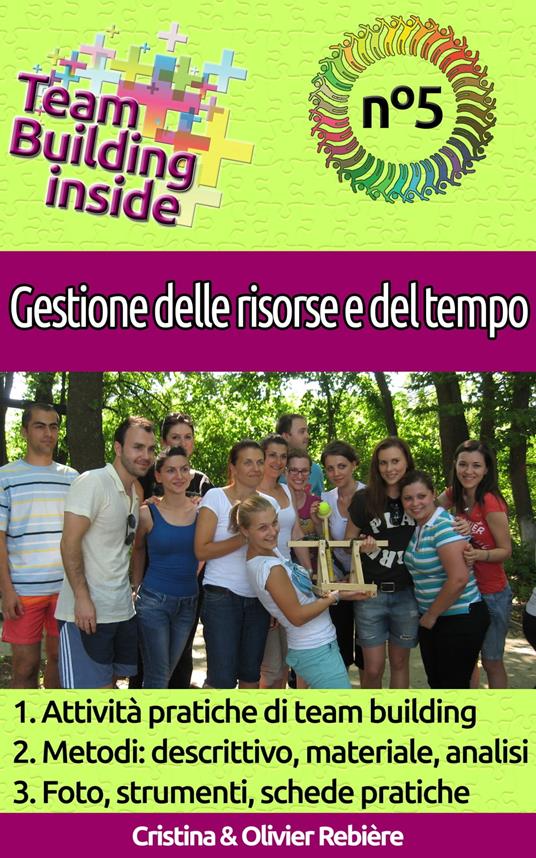 Team Building inside n°5 - Gestione delle risorse e del tempo - Cristina Rebiere - ebook