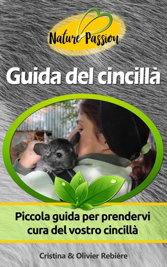 Guida del cincillà - Cristina Rebiere - ebook