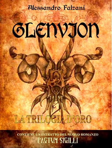 GLENVION - LA TRILOGIA - - Alessandro Falzani - ebook