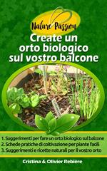 Create un orto biologico sul vostro balcone