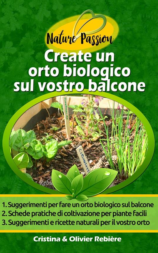 Create un orto biologico sul vostro balcone - Cristina Rebiere - ebook