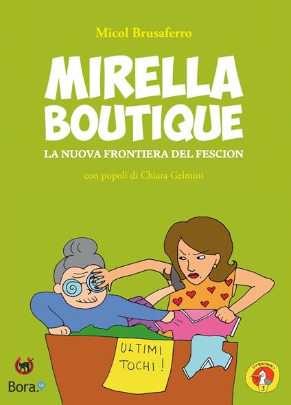 Mirella Boutique - Micol Brusaferro,Chiara Gelmini - ebook