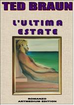 L'ULTIMA ESTATE