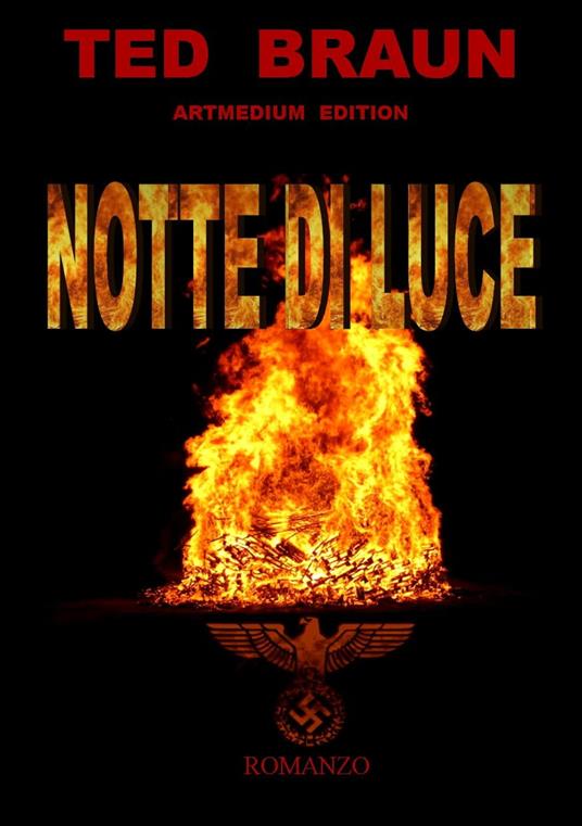 NOTTE DI LUCE - Ted Braun - ebook