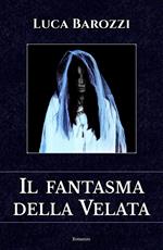 Il fantasma della Velata