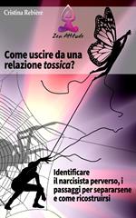 Come uscire da una relazione tossica