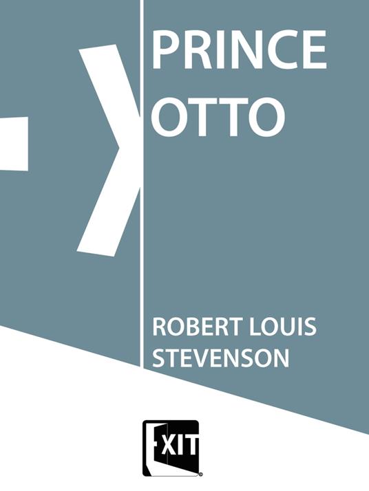 PRINCE OTTO - Robert Louis Stevenson - ebook