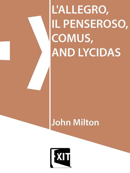 L'ALLEGRO, IL PENSEROSO, COMUS, AND LYCIDAS - John Milton - ebook