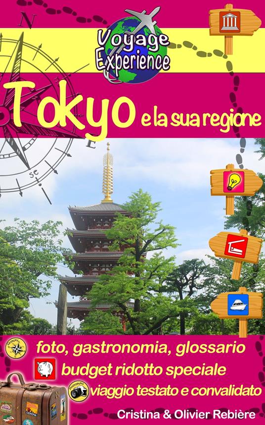 Giappone - Tokyo e la sua regione - Cristina Rebiere - ebook