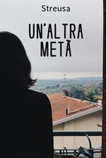 Un'altra metà