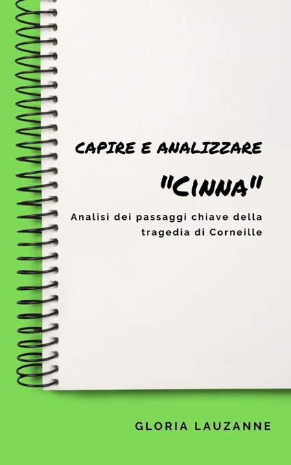 Capire e analizzare «Cinna» - Gloria Lauzanne - ebook