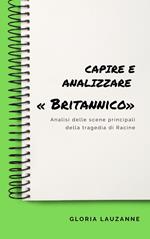 Capire e analizzare « Britannico»