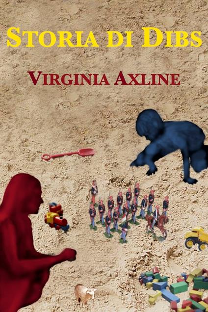 Storia di Dibs - Virginia M. Axline - ebook