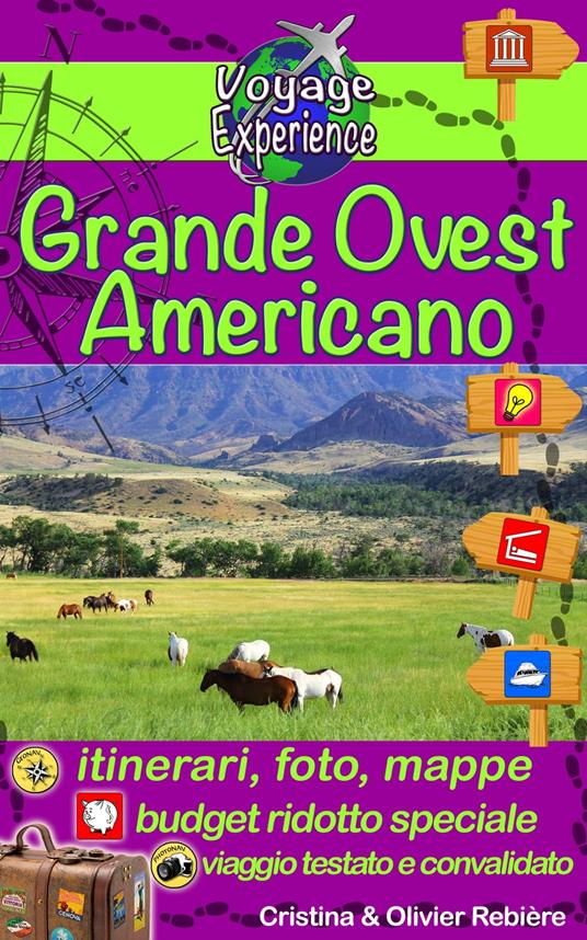 Grande Ovest Americano - Cristina Rebiere - ebook