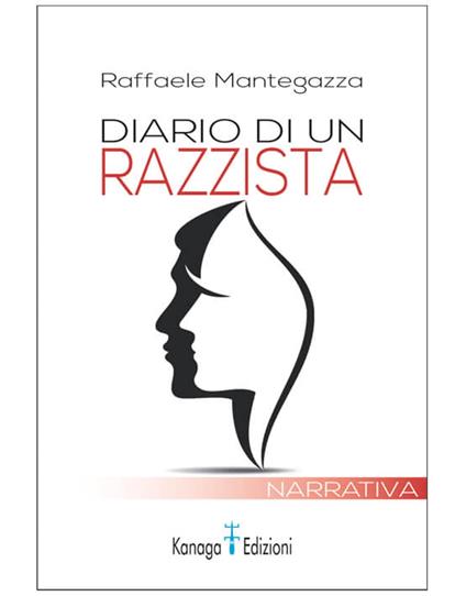 Diario di un razzista - Raffaele Mantegazza - ebook