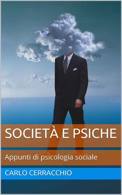 Società e psiche - Carlo Cerracchio - ebook
