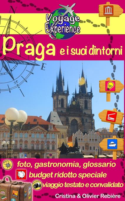 Praga e i suoi dintorni - Cristina Rebiere - ebook