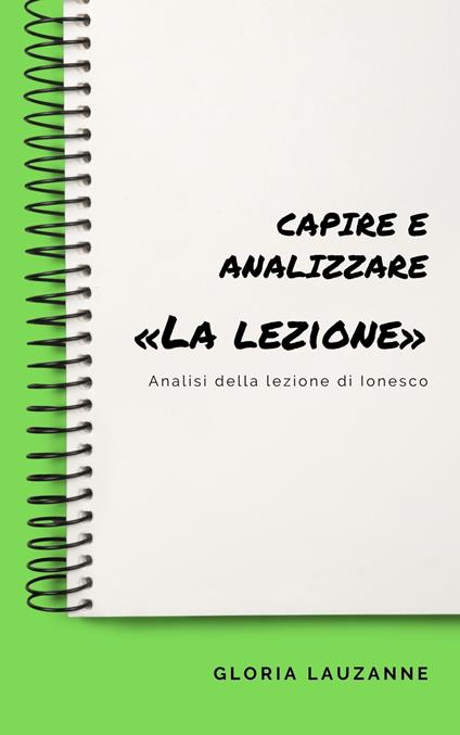 Capire e analizzare «La lezione» - Gloria Lauzanne - ebook