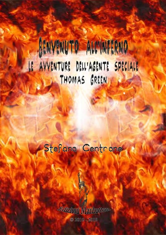 Benvenuto all'inferno - Stefano Centrone - ebook