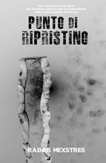 Punto di Ripristino - Edizione completa