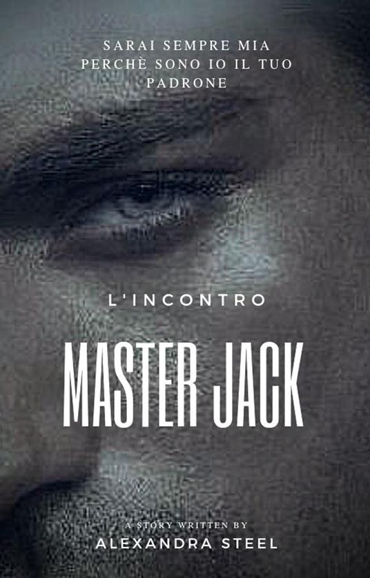 Master Jack - Alexandra Steel - ebook